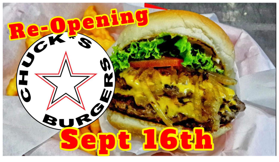 Chuck's burger reopening 